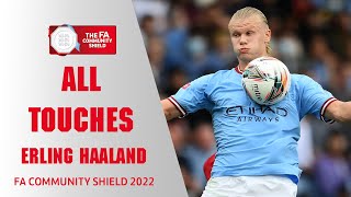 ALL TOUCHES | Erling Haaland v Liverpool l The FA Community Shield 2022