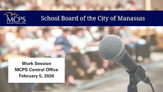 School Board Work Session - February 5, 2026
