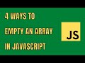 Best Methods To Empty or Clear an Array in JavaScript | HowToCodeSchool.com