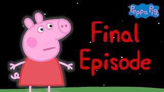 Peppa Pig - Final Episode