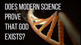 Did everything come from nothing?  Does science prove the existence of God?