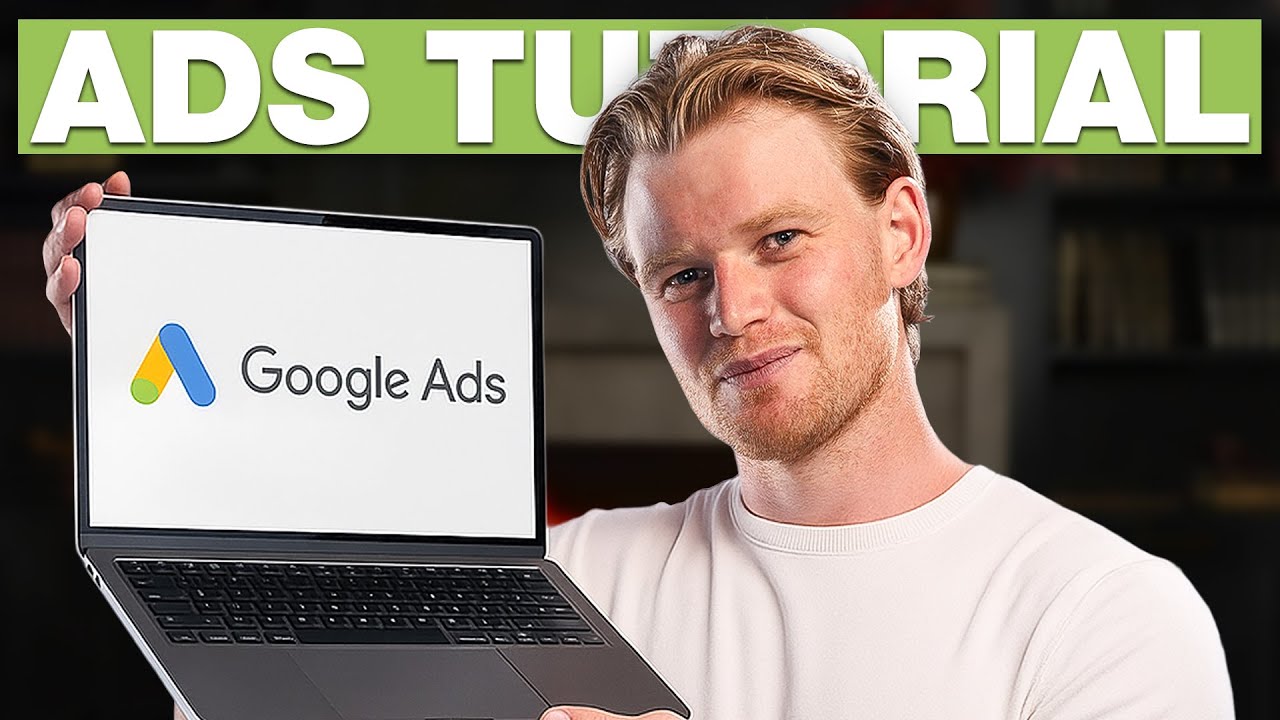 Google Ads Tutorial 2024 Free Ecom Course For Beginners