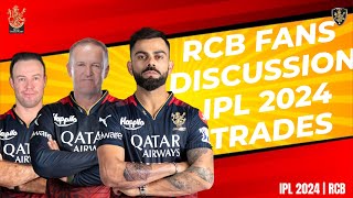 🔴LIVE: RCB Fans discussion on Trade & Retention list | IPL 2024