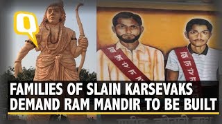 Honour the Sacrifice, Build Ram Mandir: Kin of Slain Kar Sevaks