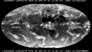 2007 GLOBAL WEATHER PATTERNS - INFRARED (SSEC-UW-MADISON)