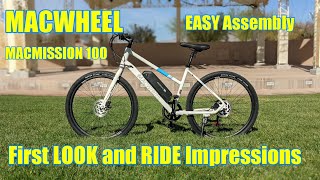 Macwheel MacMission 100 E-bike How to assemble, First looks and Ride review