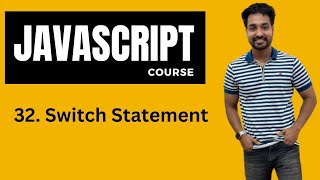 Switch Statement In Javascript | Javascript Tutorial In Hindi #32