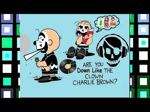 Down Like... [a Clown Charlie B-B-Brown?] - YouTube