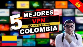 🟢las mejores 5 vpn para ver📺 tv en vivo de Colombia 🌎en el extranjero
