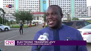 Electronic Transfer Levy: Is all set for implementation on May 1 ? | Citi Newsroom