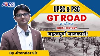 History of Grand Trunk Road: The Road That Connects History!