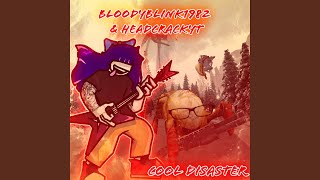 Cool Disaster (with. HeadCrackYT)