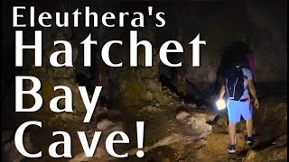 Hatchet Bay Cave Guide! #cave #explore