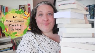 Ma Monstrueuse Pile à Lire de l'été