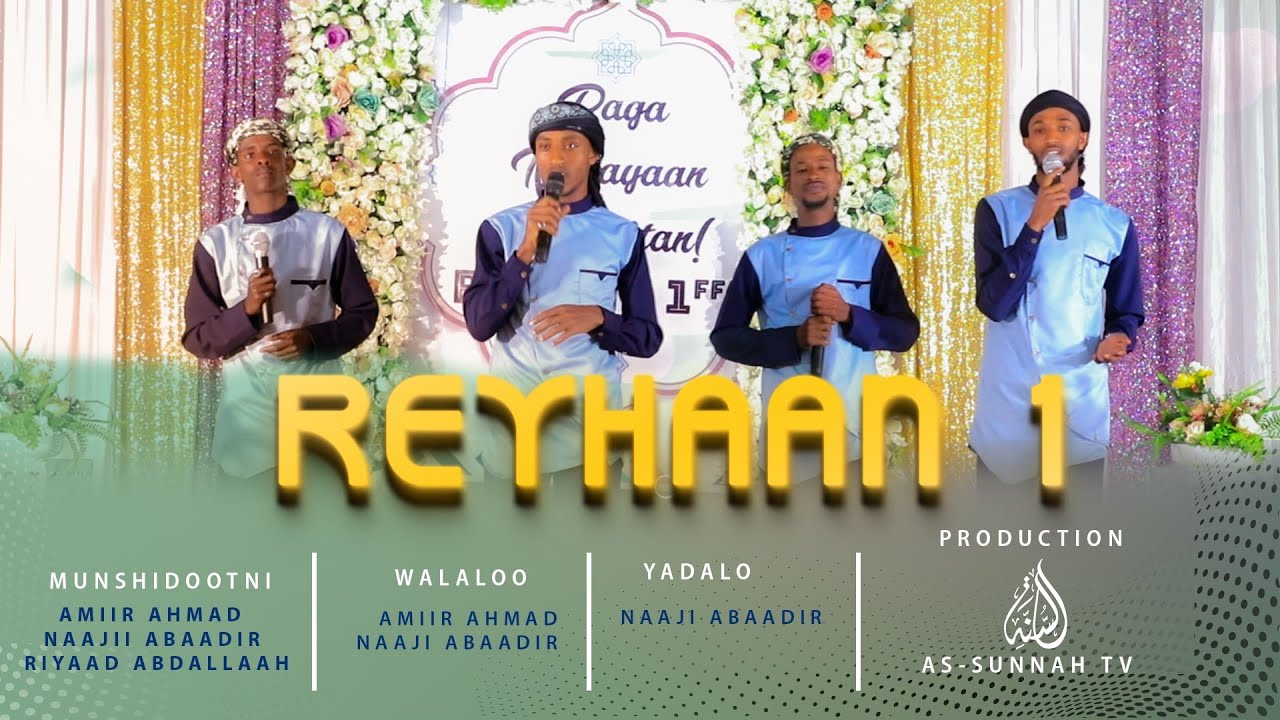 Reyhaan New Afaan Oromoo Nashida Youtube