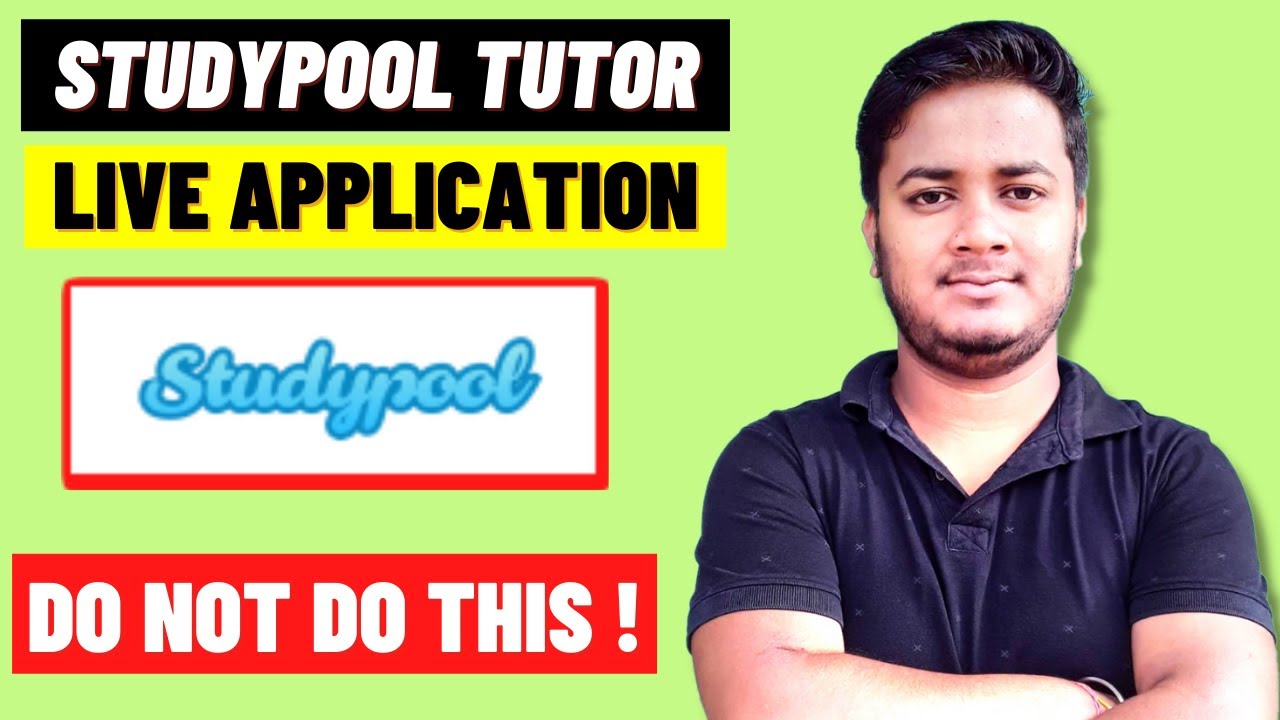 STUDYPOOL TUTOR LIVE APPLICATION STEP BY STEP GUIDE BECOME TUTOR ON ...