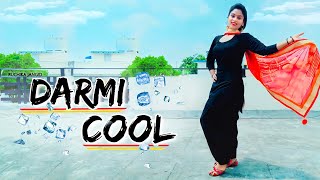 DARMI COOL | Dance | Tap Tap Gire Pasina Dance | Ruchika Jangid | Kay D | Latest Haryanvi Songs 2021