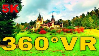360° VR Peles Castle Garden Walking Tour Visit Sinaia Travel To Romania 5K 3D Virtual Reality HD 4K