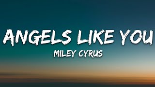 Download Miley Cyrus - Angels Like You (Lyrics) mp3
