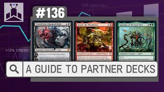 Partners: A Guide to Playing 2 Commanders | EDHRECast 136