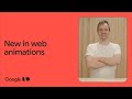 What's new in web animations
