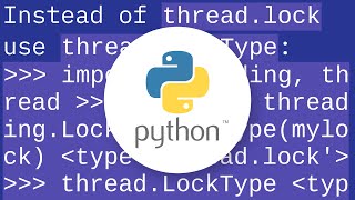 python - AttributeError: 'module' object has no attribute 'lock'