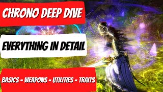 GW2 Chronomancer Guide Deep Dive | Basics - Weapons - Utilities - Traits | Everything In Detail