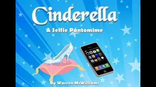 'Cinderella - A Selfie Pantomime' by BMTG \u0026 CMTS