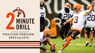 Position Preview: Specialists | 2 Minute Drill