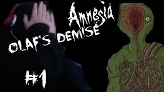 Amnesia: Olaf's Demise - Part 1