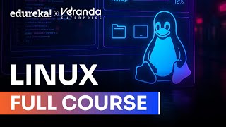 Linux Full Course - 10 Hours [2026] | Linux Tutorial For Beginners | Linux Training | Edureka Live