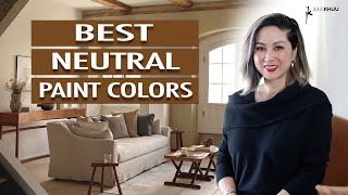 My Favorite Neutral Paint Colors 2023 - Pro Picks! | Julie Khuu