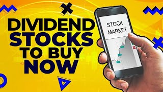 5 Dividend Stocks To Buy Now