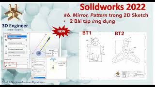 #6 Tự Học Soldiworks 2022 - Lệnh Mirror, Pattern trong 2D Sketch