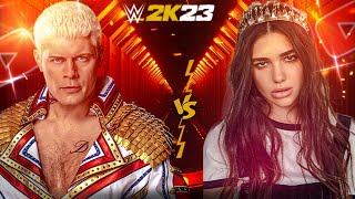 WWE 2K23 - Cody Rhodes VS Dua Lipa