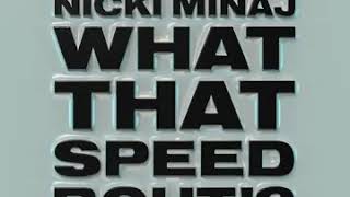 Mike Will Made It Ft NBA Youngboy & Nicki Minaj - What That Speed Bout (Audio)