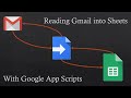 Google Sheets App Script - Using Automation To Read Emails - Part 1