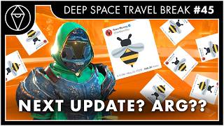 New No Man's Sky 🐝 Update + ARG??? | Deep Space Travel Break Ep. 45
