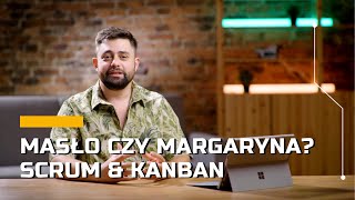 Czym jest SCRUM i Kanban? | Testspring