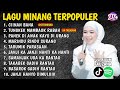 FAUZANA - LAGU MINANG TERBARU FULL ALBUM TERPOPULER 2024 - Ciinan Bana - Tungkek Mambaok Rabah 🎶