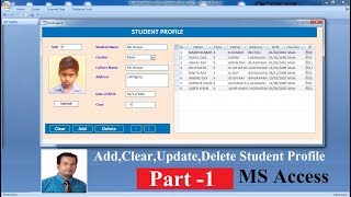 Add Update Clear delete Student Profile Ms Access-Part 1