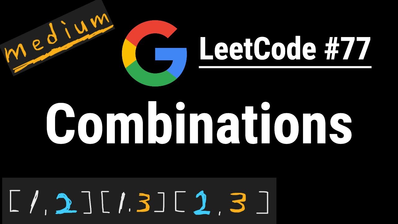 Combinations Leetcode 77 Python Javascript Java And C Youtube