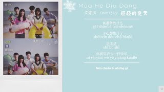 Mùa Hè Dịu Dàng轻轻的夏天-Doãn Lộ Hy君露浠[lyrics+pinyin+vietsub]|홍옌토HongYento