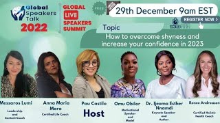 How to Overcome Shyness and Increase Your Confidence? | Global Speakers Talk| Live Summit | Coaches