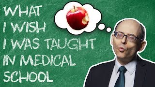 What I Wish I Was Taught In Medical School
