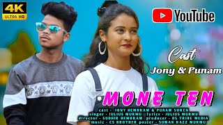 Mone Ten Santali Video ||  Jony Hembram || Punam Soren #monetensantalivideo #moneten