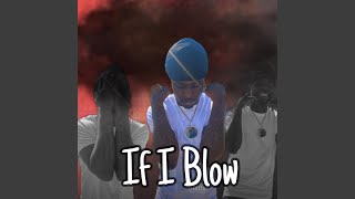 If I Blow