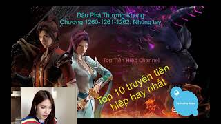 Đấu Phá Thương Khung-Chương 1260-1261-1262 [Đọc truyện/Truyện audio] || Truyện tiên hiệp hay nhất