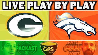 Packers vs Broncos Live Play by Play & Reaction