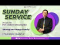 GBI Crown Palace Sunday Service II - 7 Juli 2024 - Pdt. Jarot Wijanarko : Strong and Happy Family